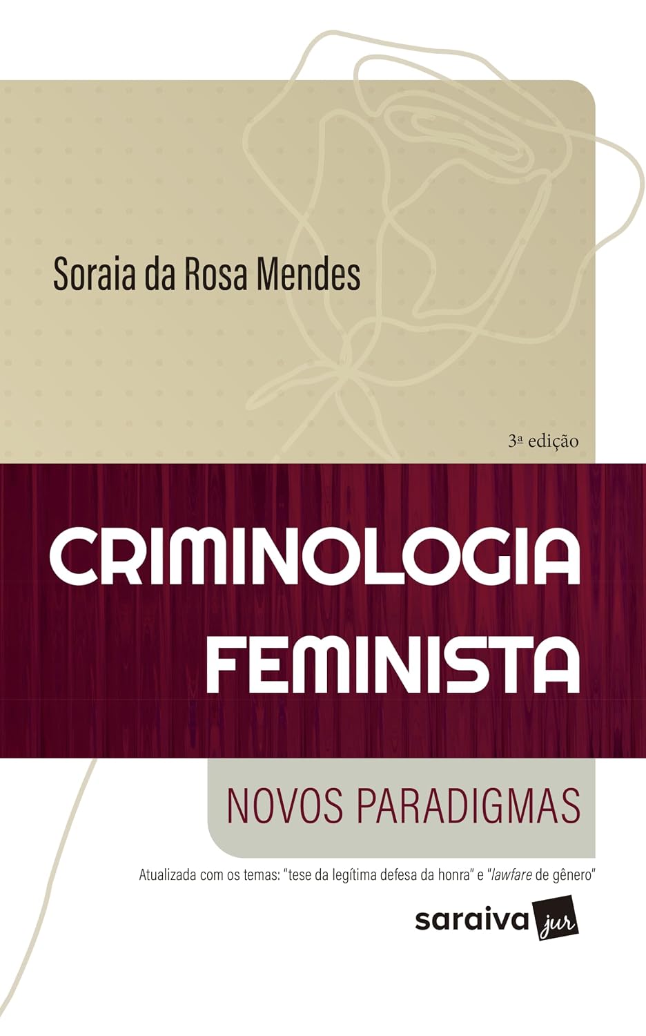 Criminologia Feminista - Novos Paradigmas - Série IDP - 3ª Edição 2024 baixar livro de graça