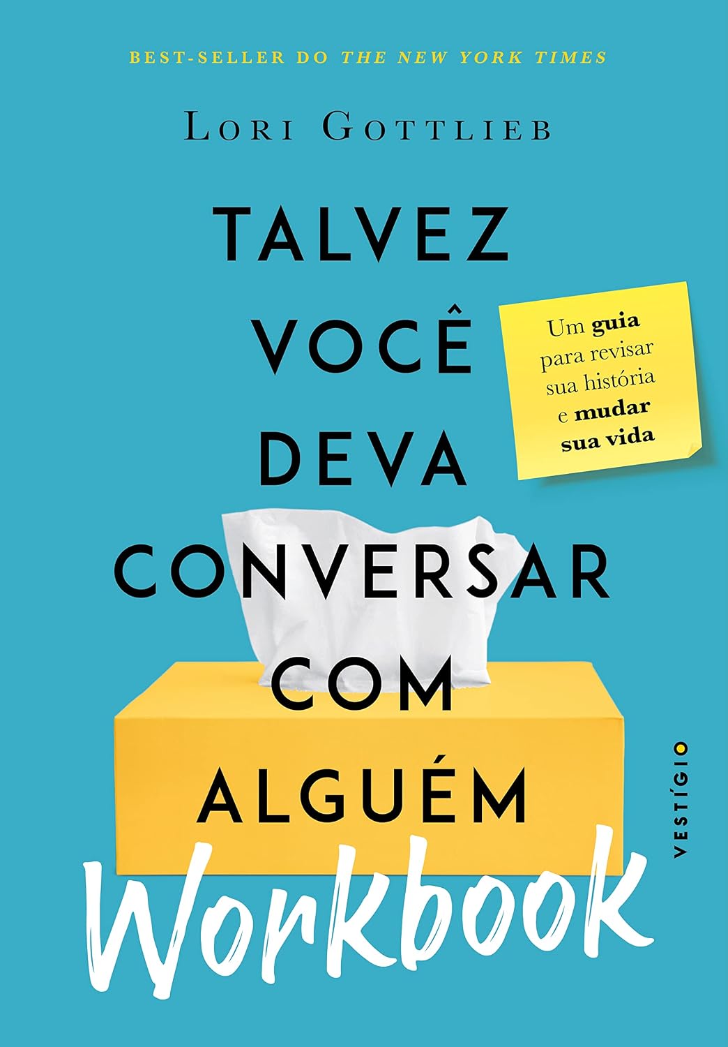 WORKBOOK: Talvez você deva conversar com alguém: Um guia para revisar sua história e mudar sua vida baixar o livro de graça