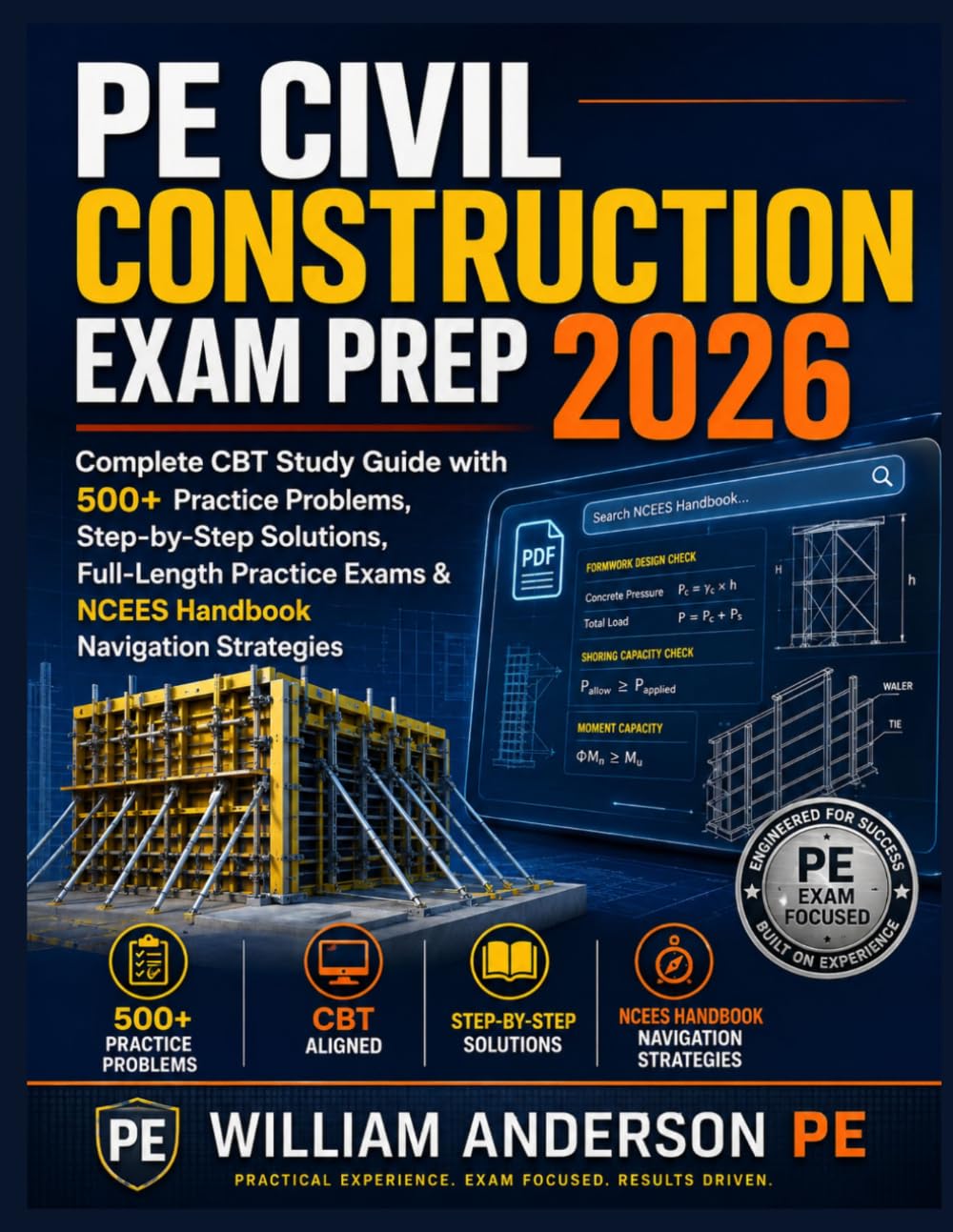 PE Civil Construction Exam Prep 2026: Complete CBT Study Guide with 500+ Practice Problems, Step-by-Step Solutions, Full-Length Practice Exams & NCEES Handbook Navigation Strategies baixar livro de graça