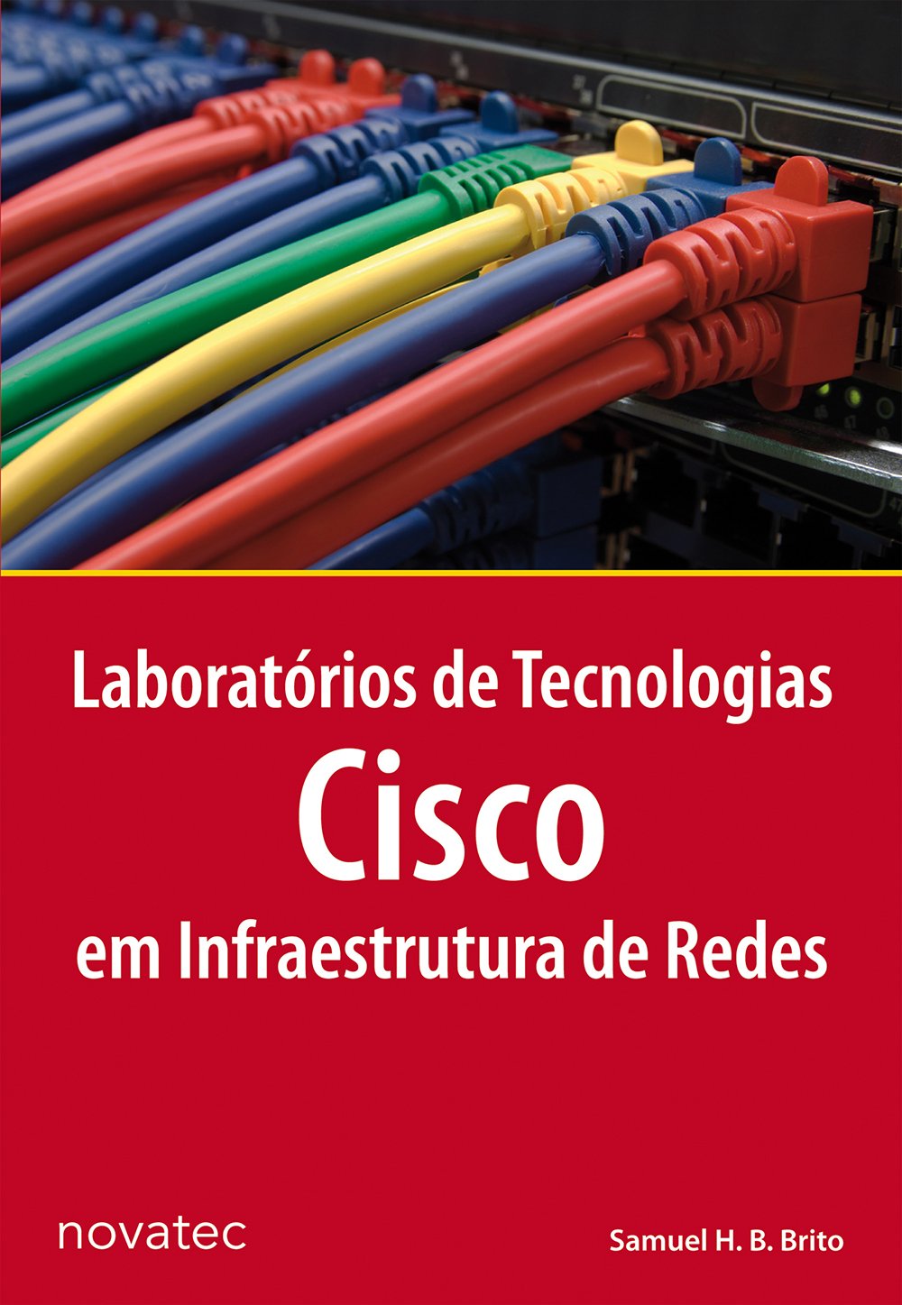 ler totalmente Laboratórios De Tecnologias Cisco Em Infraestrutura De Redes