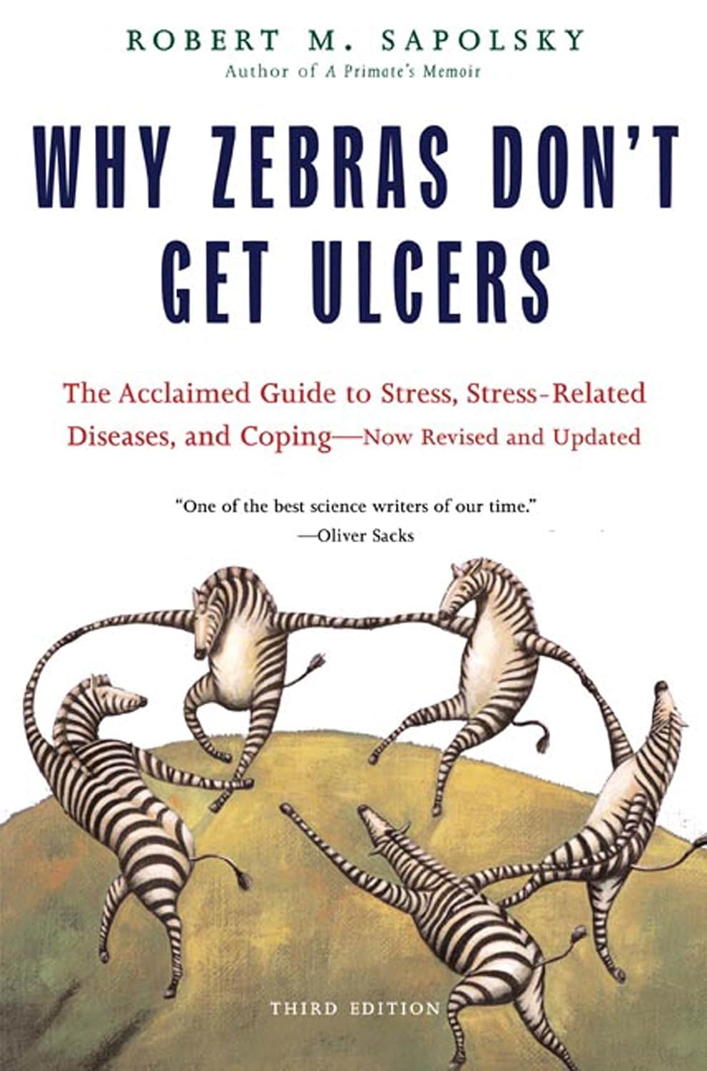 ler totalmente Why Zebras Don't Get Ulcers: The Acclaimed Guide to Stress, Stress-Related Diseases, and Coping (Third Edition)