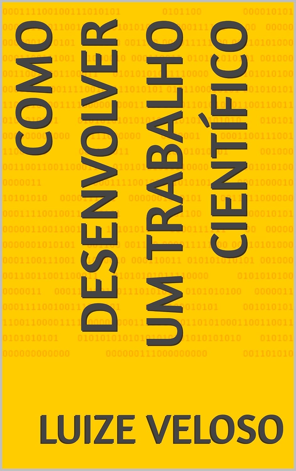 Como desenvolver um trabalho científico baixar o livro de graça
