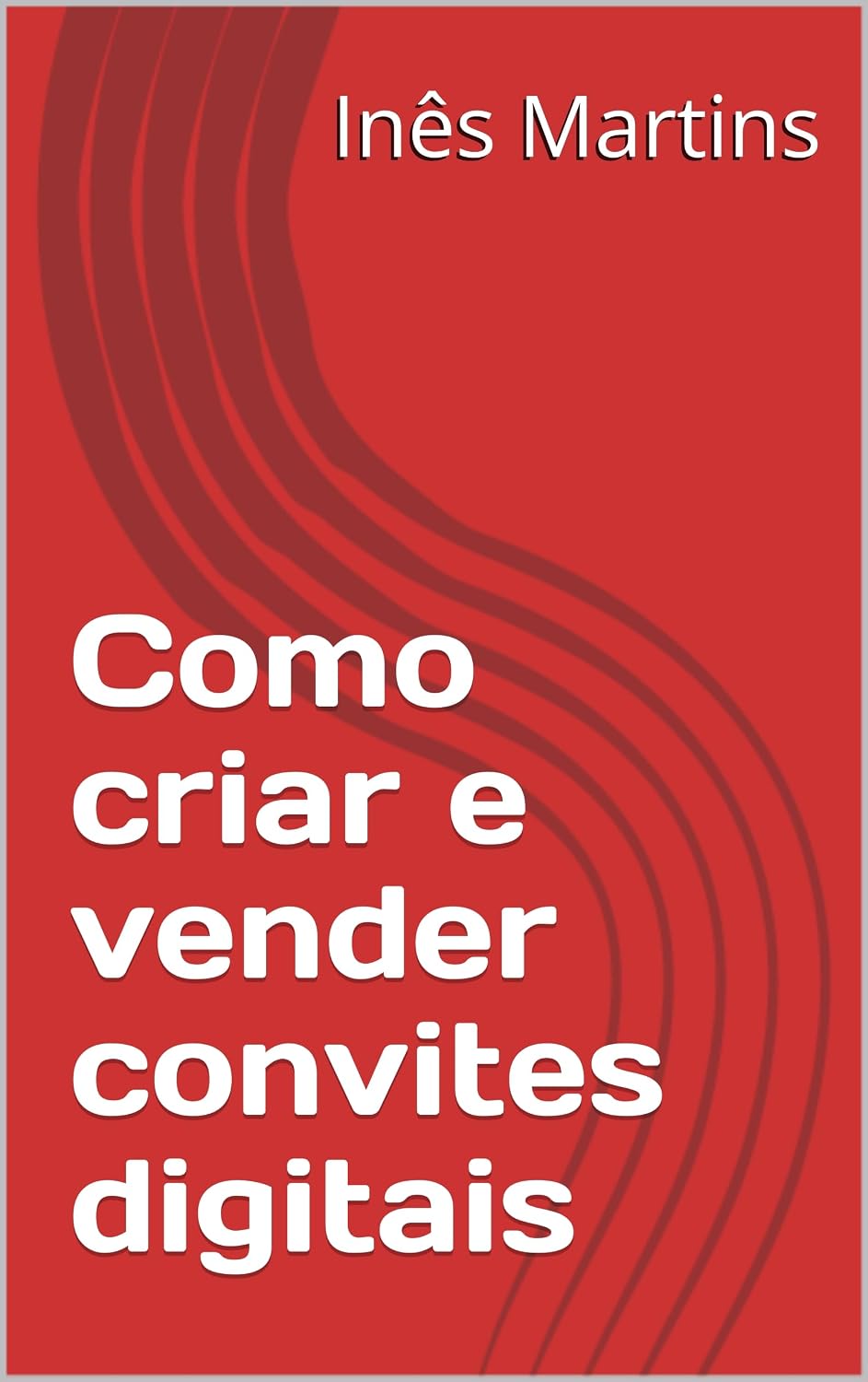 capítulo por capítulo baixar Como criar e vender convites digitais