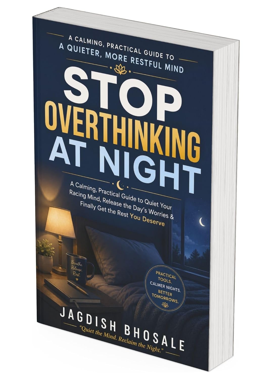 ler totalmente STOP OVERTHINKING AT NIGHT: A Calming, Practical Guide to Quiet Your Racing Mind, Release the Day’s Worries & Finally Get the Rest You Deserve (English Edition)