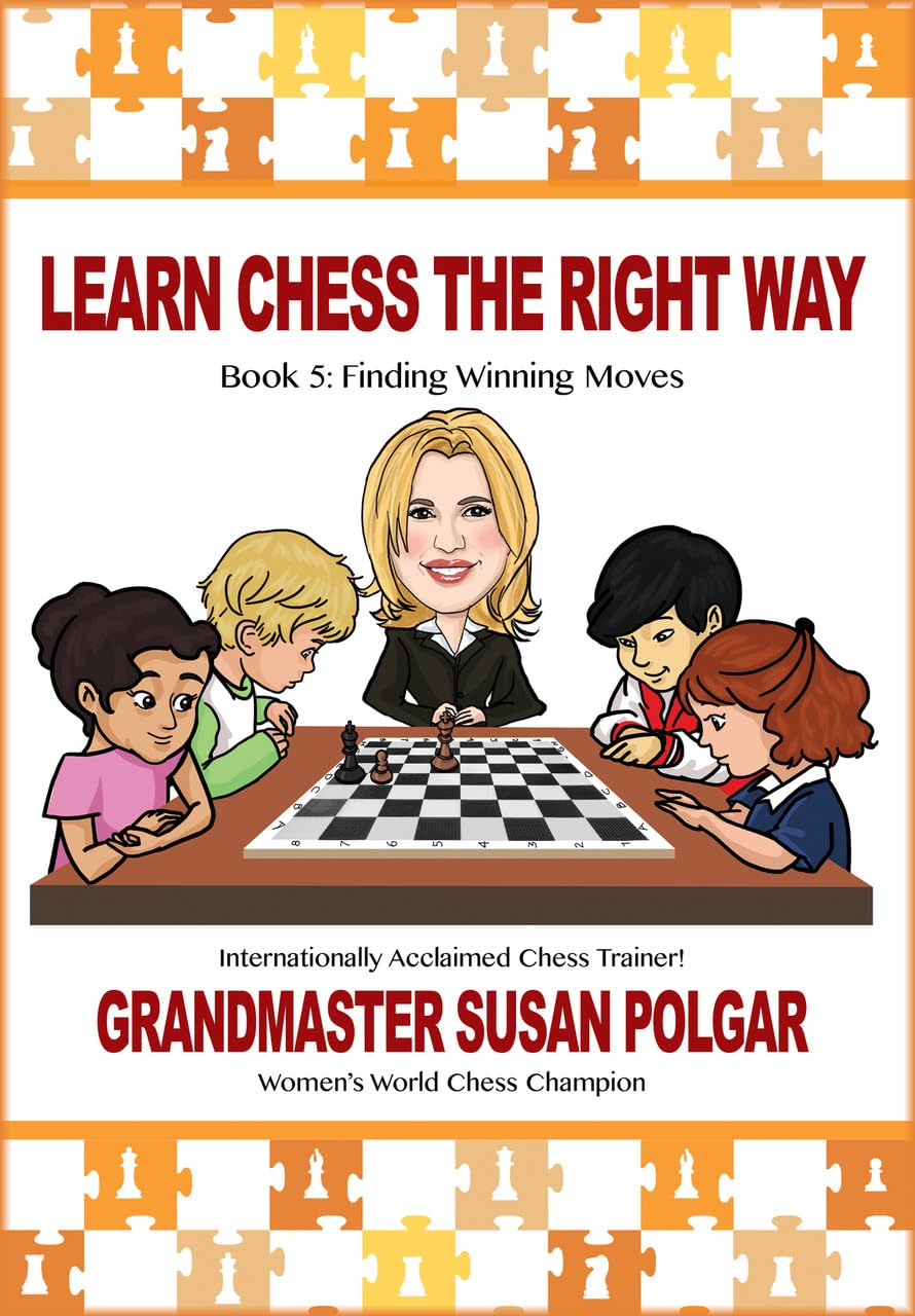 Learn Chess the Right Way: Book 5: Finding Winning Moves! baixar livro de graça