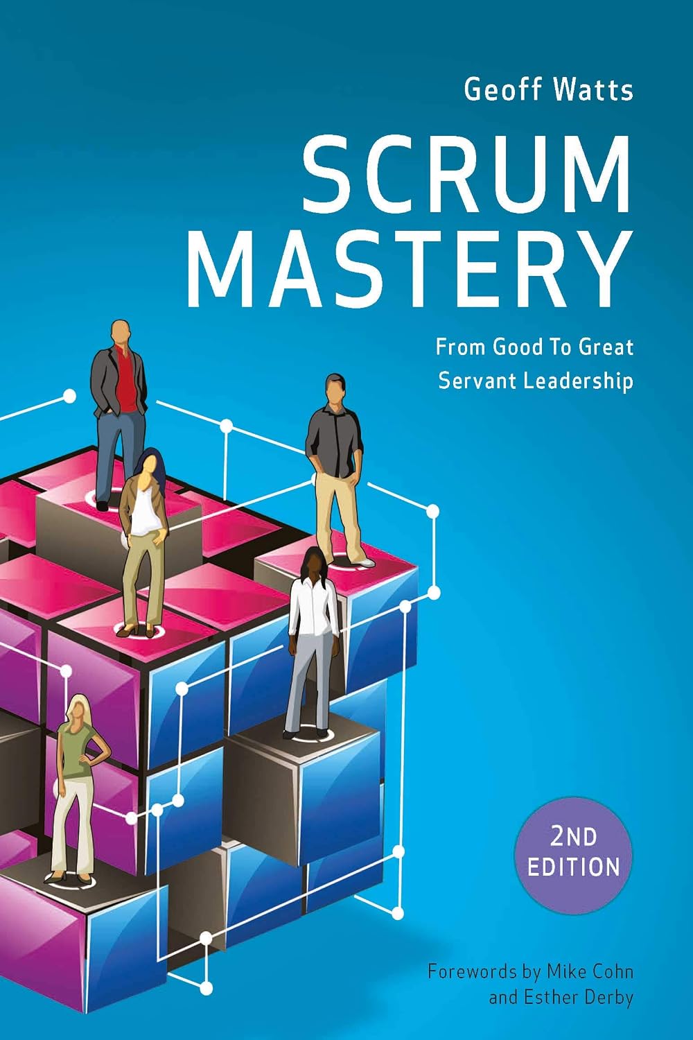 Scrum Mastery (Geoff Watts' Agile Mastery Series) (English Edition) baixar livro de graça