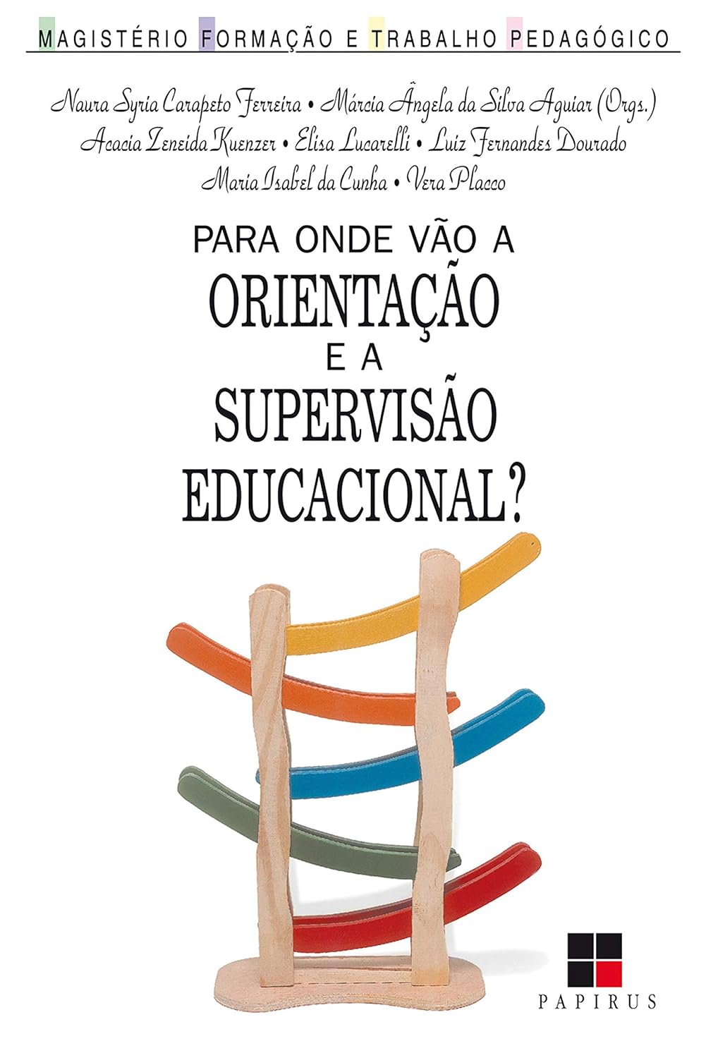 Para onde vão a orientação e a supervisão educacional? (Magistério: Formação e trabalho pedagógico)
