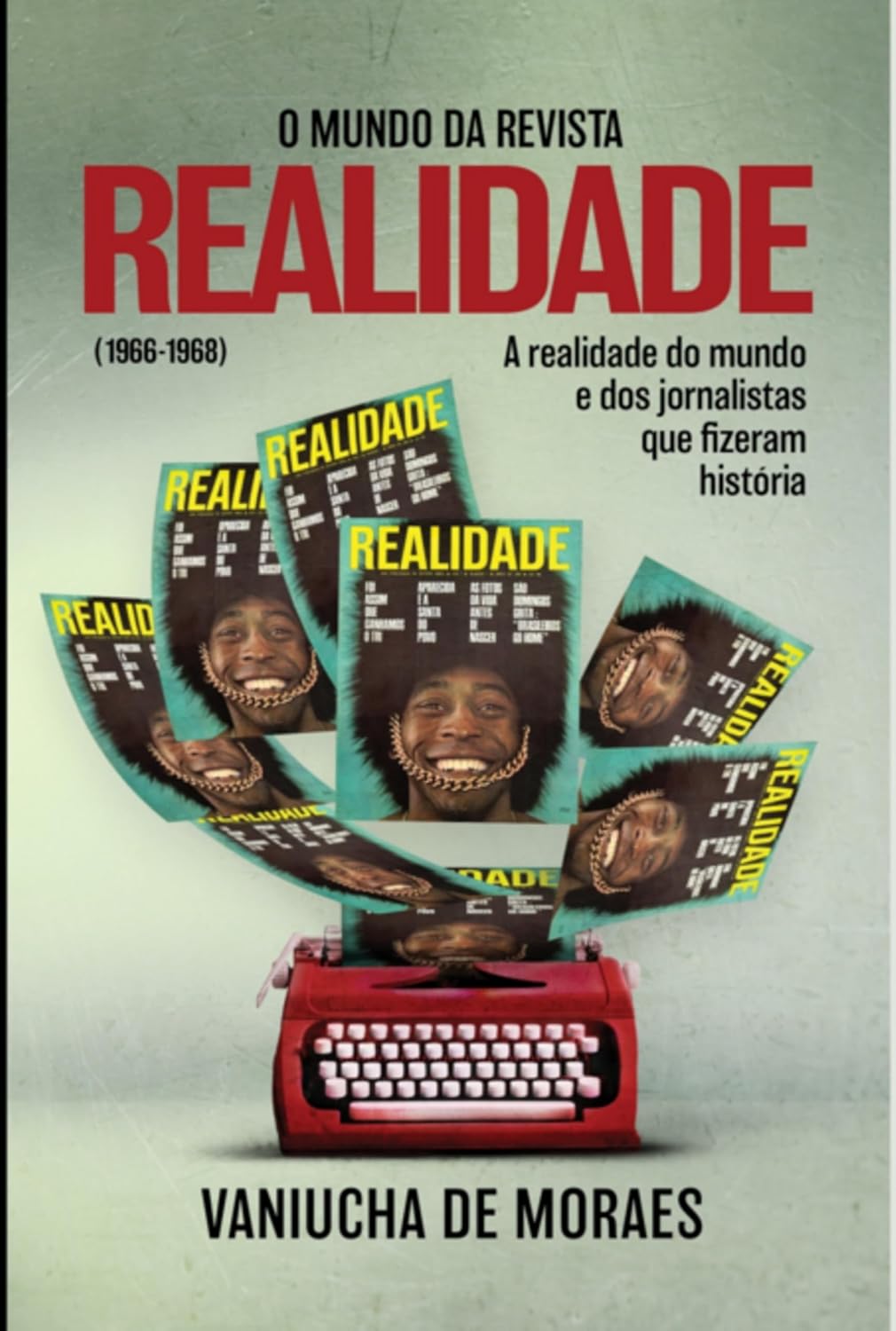 ler totalmente O Mundo Da Revista Realidade (1966-1968)