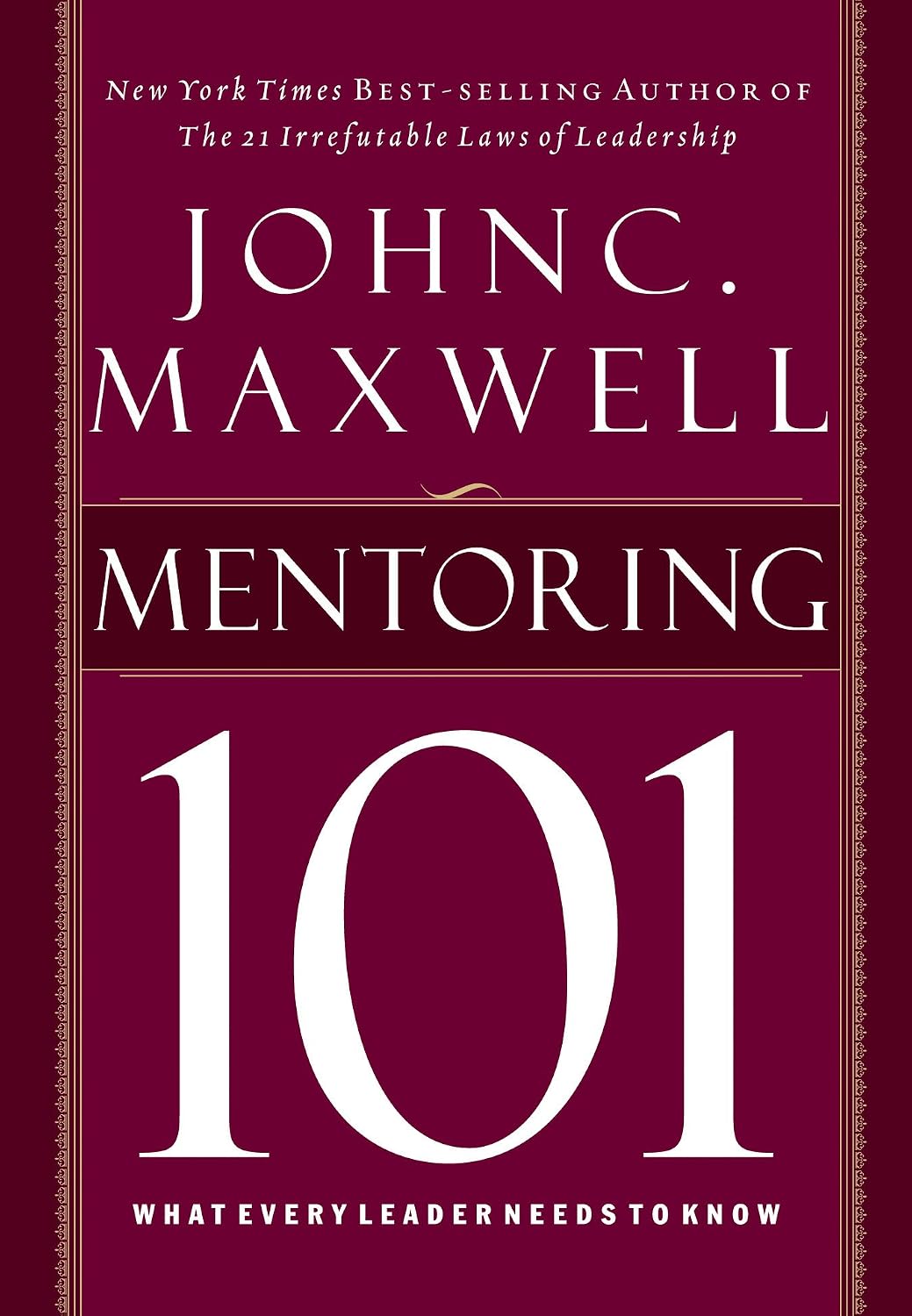 Mentor 101: What Every Leader Needs to Know (English Edition) baixar o livro de graça