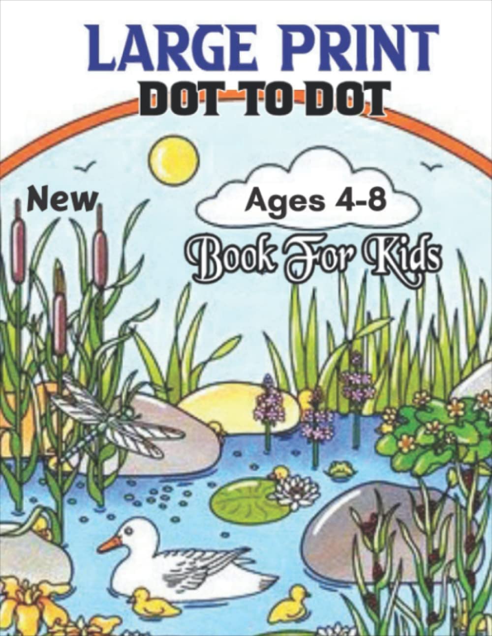capítulo por capítulo baixar Large Print Dot To Dot Book For Kids Ages 4-8: The Big Activity Book For Kids With 103 Beautiful Designs To Dot To Dot And Color