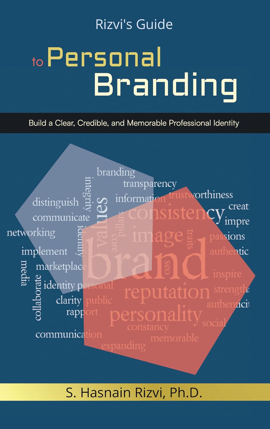 ler totalmente Rizvi's Guide to Personal Branding (English Edition)