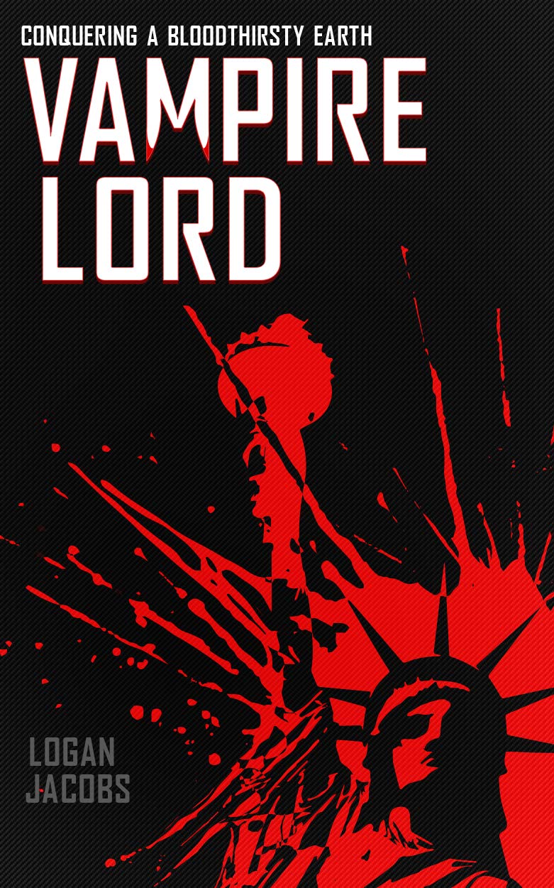 ler totalmente Vampire Lord: Conquering a Bloodthirsty Earth (English Edition)
