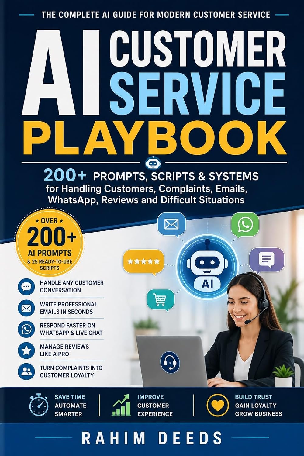 ler totalmente AI CUSTOMER SERVICE PLAYBOOK: 200+ Prompts, Scripts & Systems for Handling Customers, Complaints, Emails, WhatsApp, Reviews and Difficult Situations (English Edition)