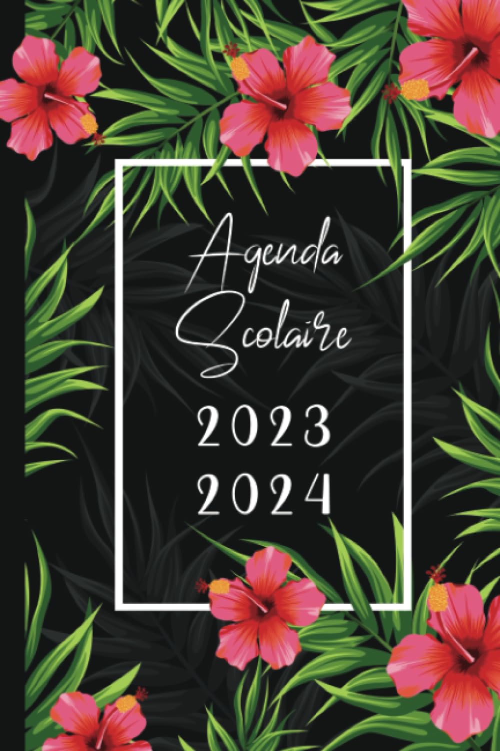 ler totalmente Agenda scolaire 2023-2024 Noir Fleur d'hibiscus: Collège, lycée, étudiant | 2 jours par page | Original | Fille | Plantes & fleurs exotiques et tropicales | Couverture noire, fleurs (French Edition)