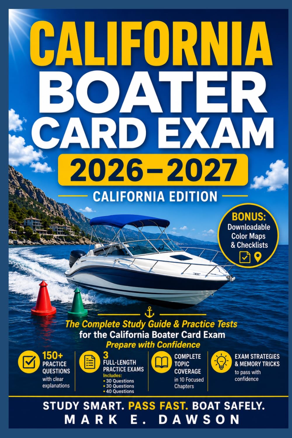 capítulo por capítulo baixar CALIFORNIA BOATER EXAM 2026 - 2027: Ultimate Study Guide & Practice Tests for the California Boater Card Mark E.