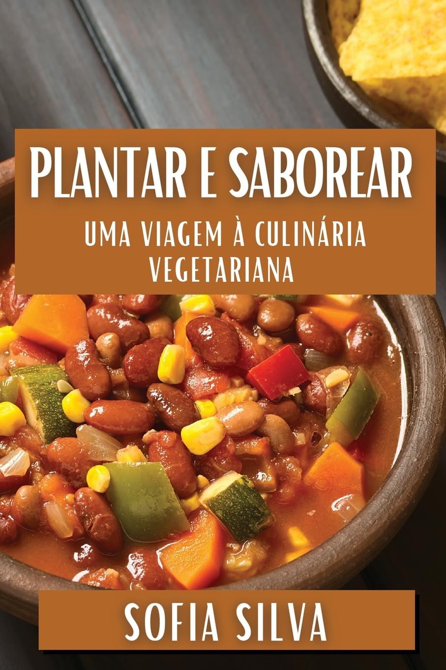 ler totalmente Plantar e Saborear: Uma Viagem à Culinária Vegetariana