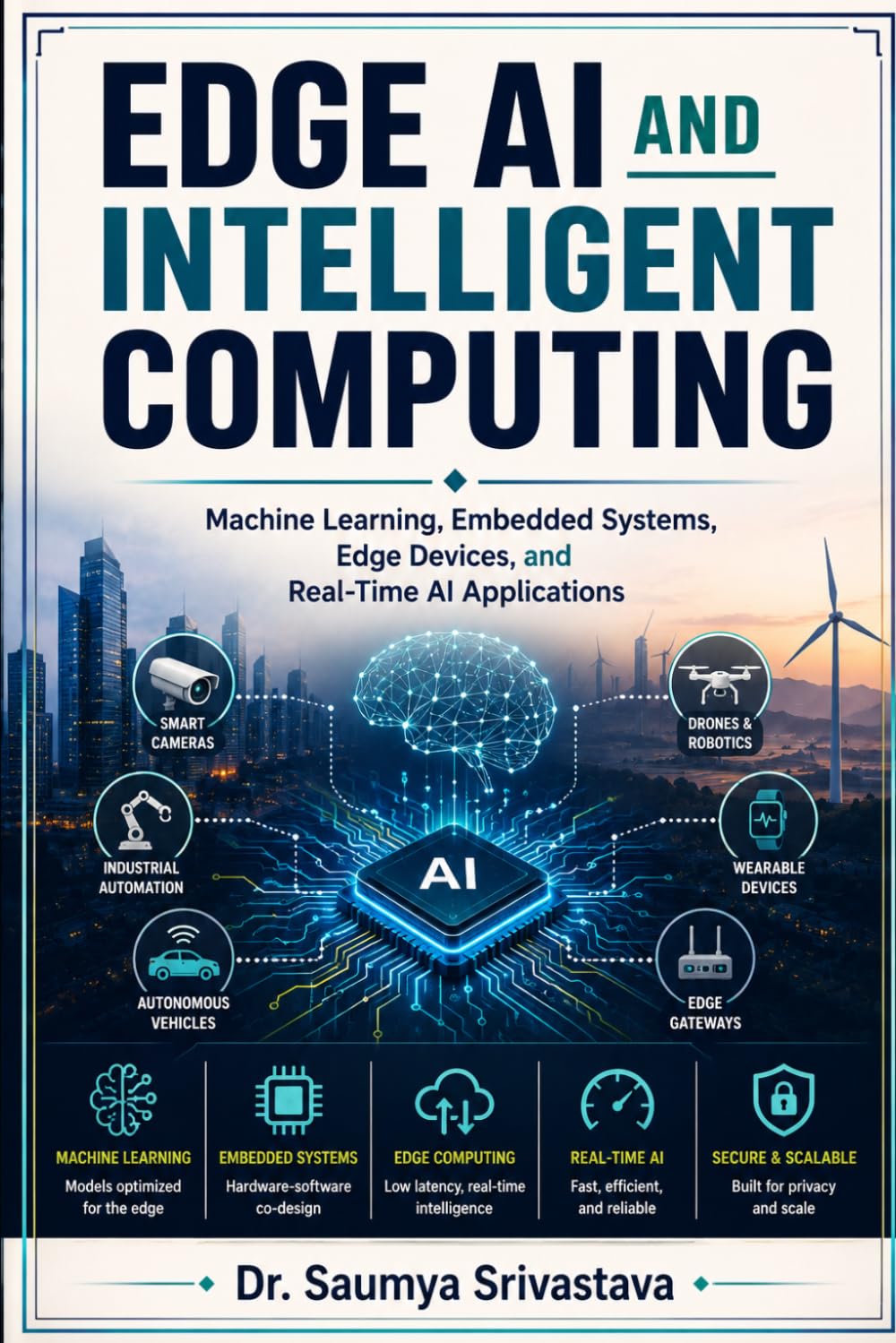 capítulo por capítulo baixar Edge AI and Intelligent Computing: Machine Learning, Embedded Systems, Edge Devices, and Real-Time AI Applications