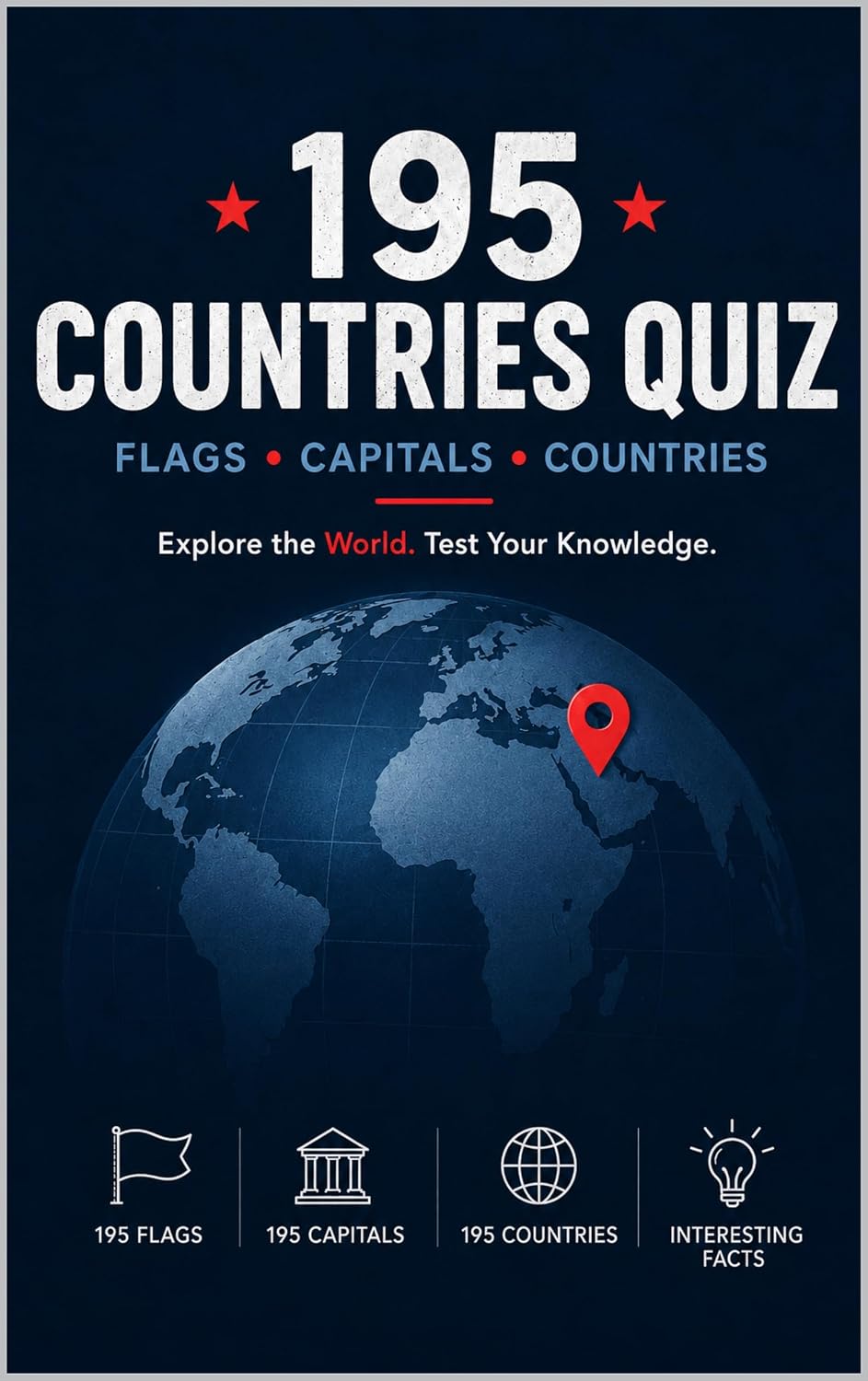 195 Countries Quiz: Flags, Capitals, Shapes & Geography: Test Your Knowledge of All 195 Countries with Fun Questions & Interesting Facts (English Edition) baixar livro de graça