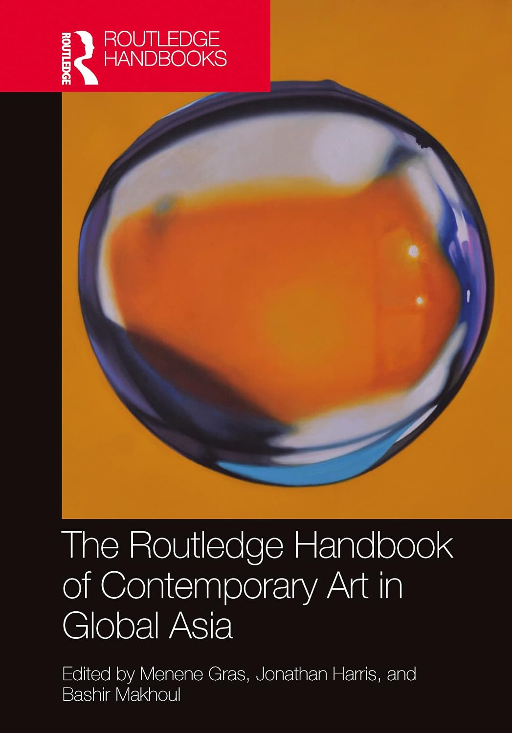 ler totalmente The Routledge Handbook of Contemporary Art in Global Asia (Routledge Art History and Visual Studies Companions) (English Edition)