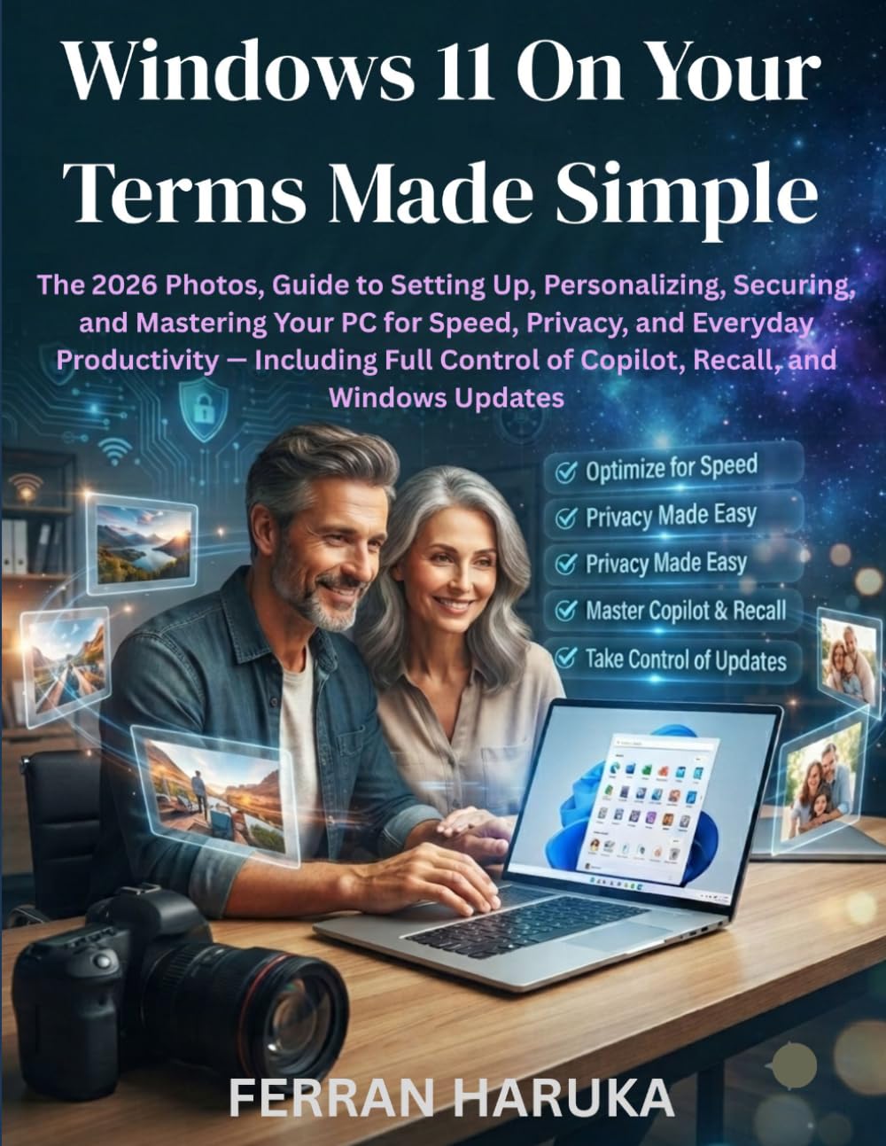 Windows 11 On Your Terms Made Simple: The 2026 Photos, Guide to Setting Up, Personalizing, and Mastering Your PC for Everyday Productivity — Including Full Control of Copilot and Windows Updates baixar o livro de graça
