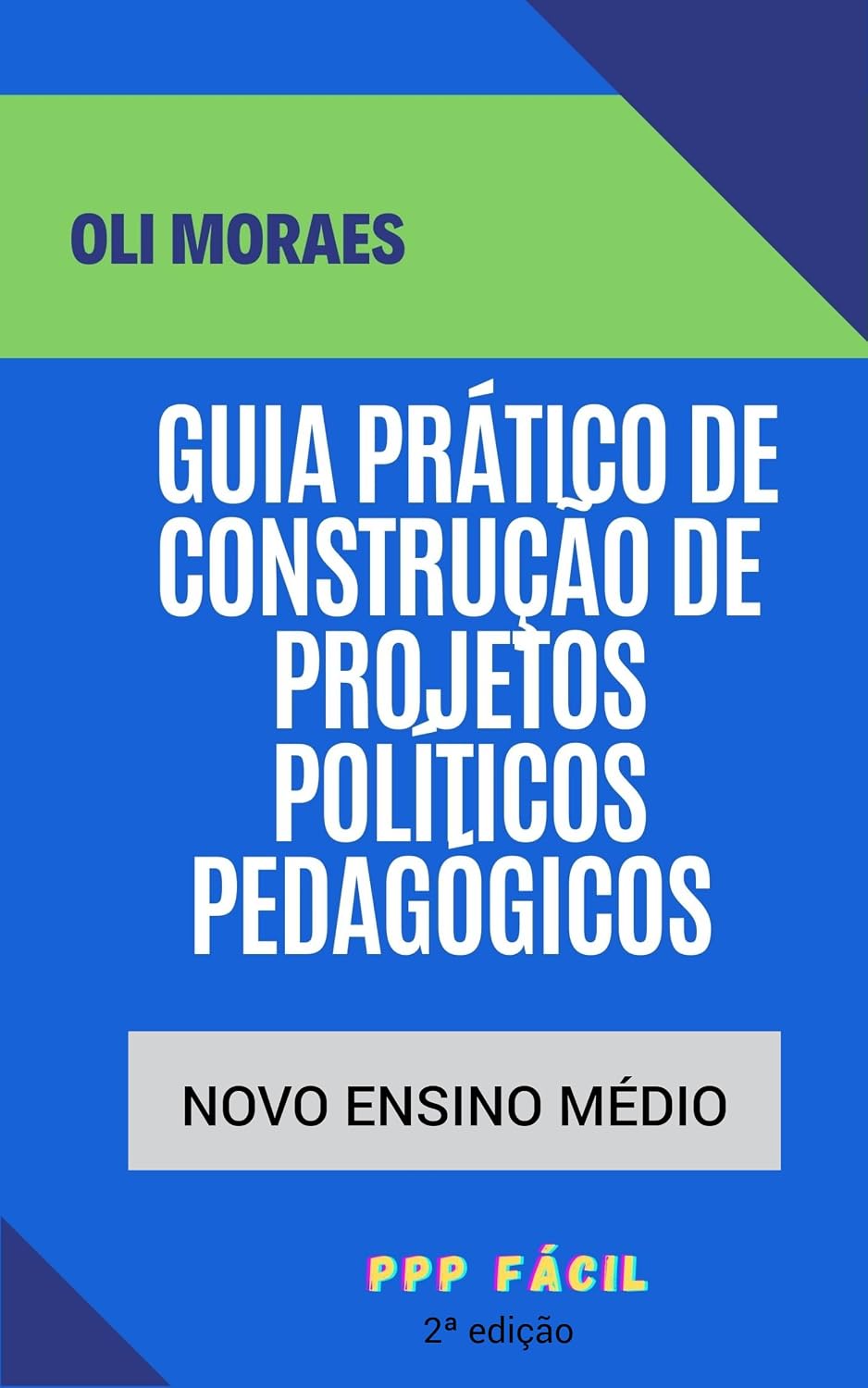 ler totalmente GUIA PRÁTICO DE CONSTRUÇÃO DE PROJETOS POLÍTICOS PEDAGÓGICOS EM ESCOLAS DO ENSINO MÉDIO