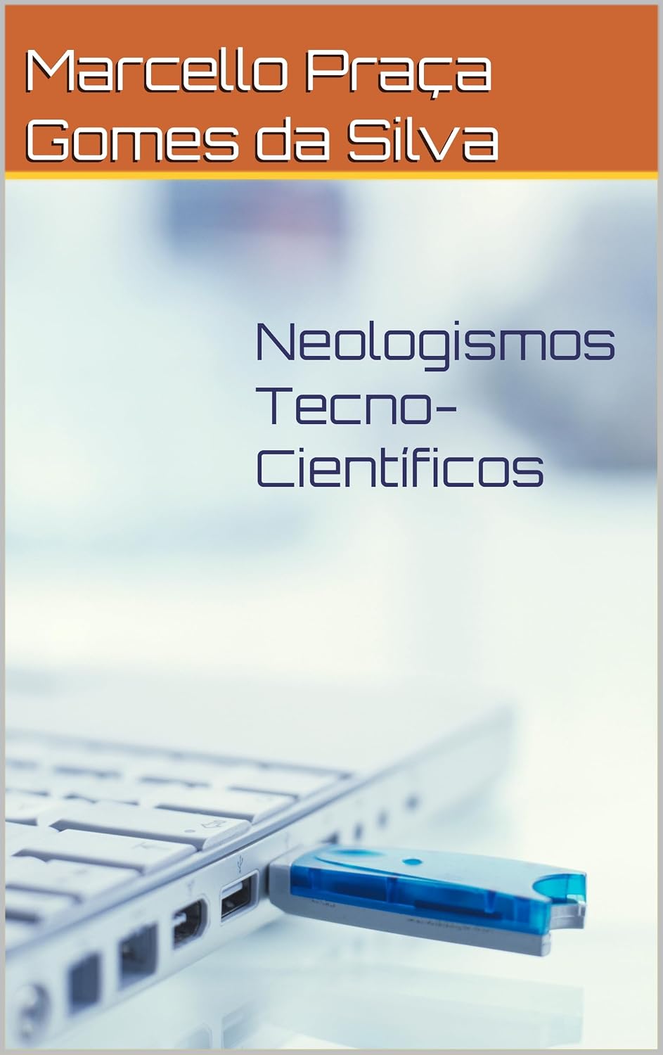 ler totalmente Neologismos Tecno-Científicos