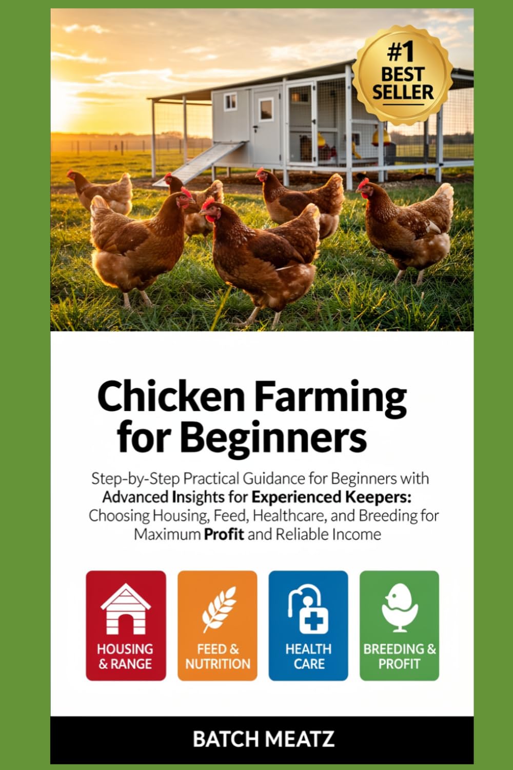 Chicken Farming for Beginners: Step-by-Step Practical Guidance for Beginners with Advanced Insights for Experienced Keepers: Choosing Housing, Feed,... for Maximum Profit and reliable income baixar livro de graça