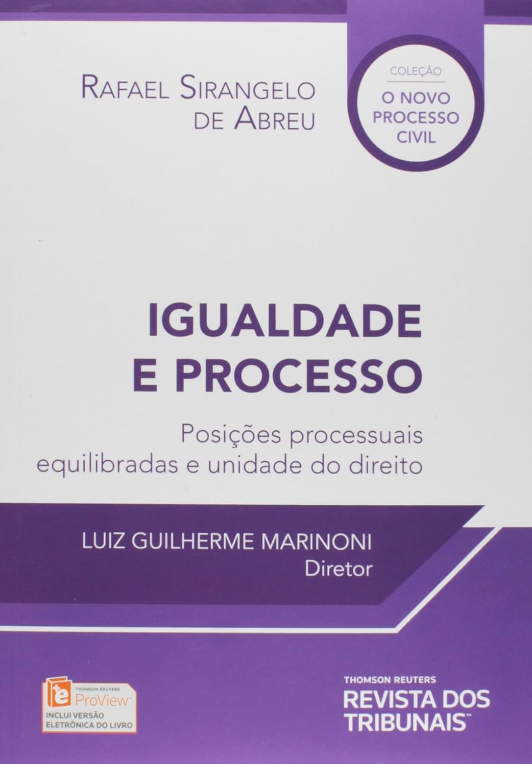 capítulo por capítulo baixar Igualdade e Processo. Posições Processuais Equilibradas e Unidade do Direito