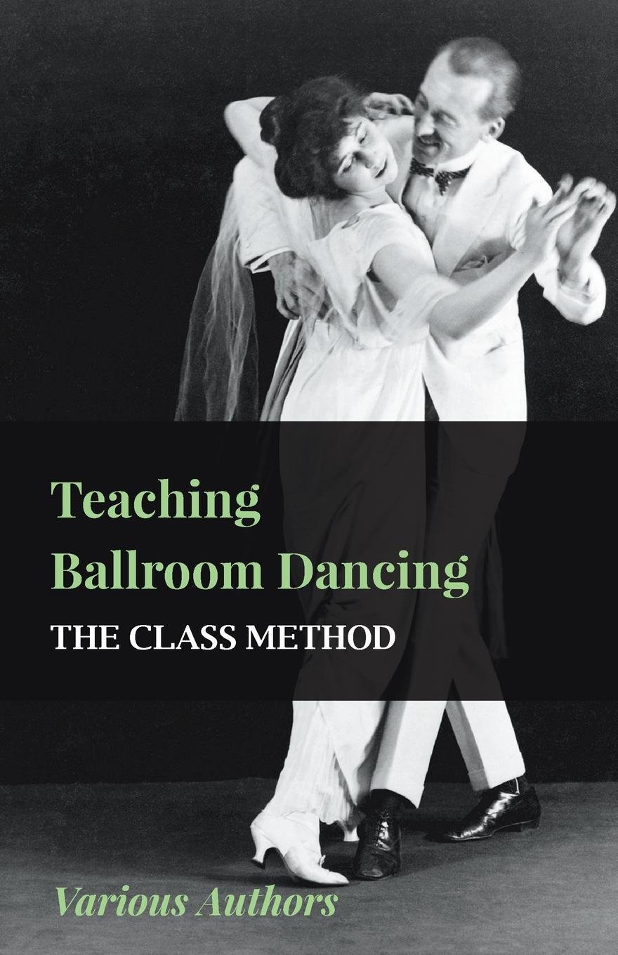 ler totalmente Teaching Ballroom Dancing - The Class Method (English Edition)