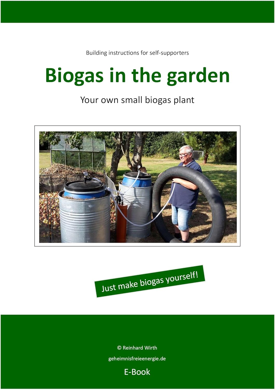 Biogas in the garden: Building instructions for self-supporters (English Edition) baixar o livro de graça