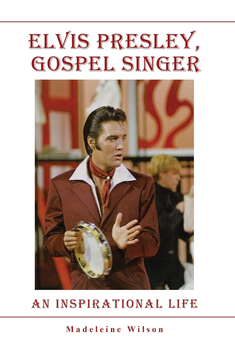 ler totalmente Elvis Presley, Gospel Singer: An Inspirational Life (English Edition)