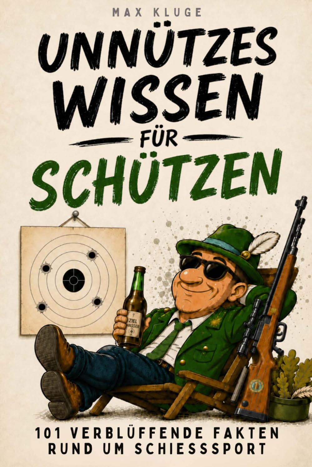 Unnützes Wissen für Schützen: 101 VERBLÜFFENDE FAKTEN RUND UM SCHIESSSPORT - Das perfekte Geschenk für jeden Schützenverein, jeden Schützenkönig und... den Vogel abschießen will (German Edition) baixar livro de graça