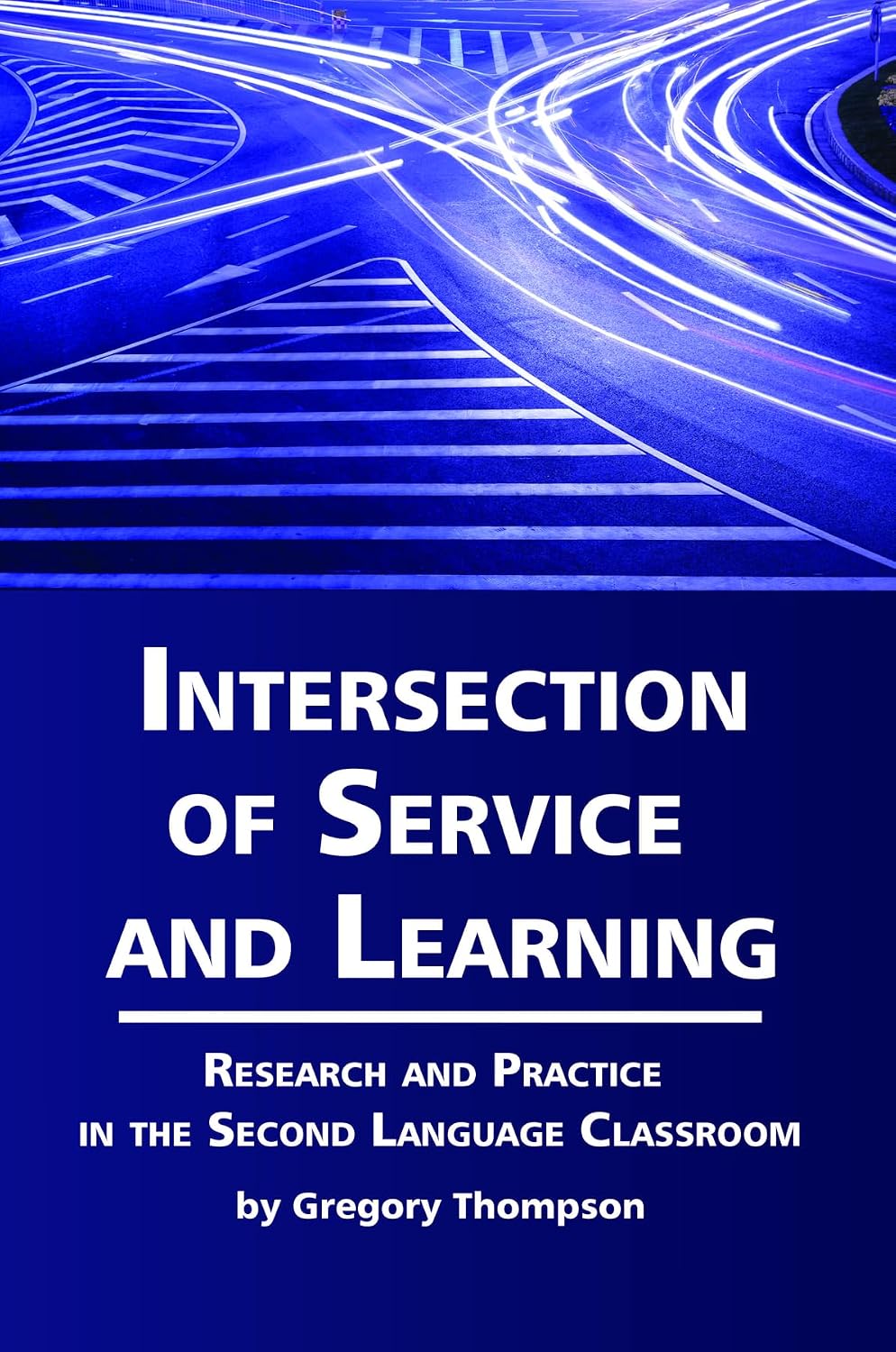 capítulo por capítulo baixar Intersection of Service and Learning: Research and Practice in the Second Language Classroom (English Edition)
