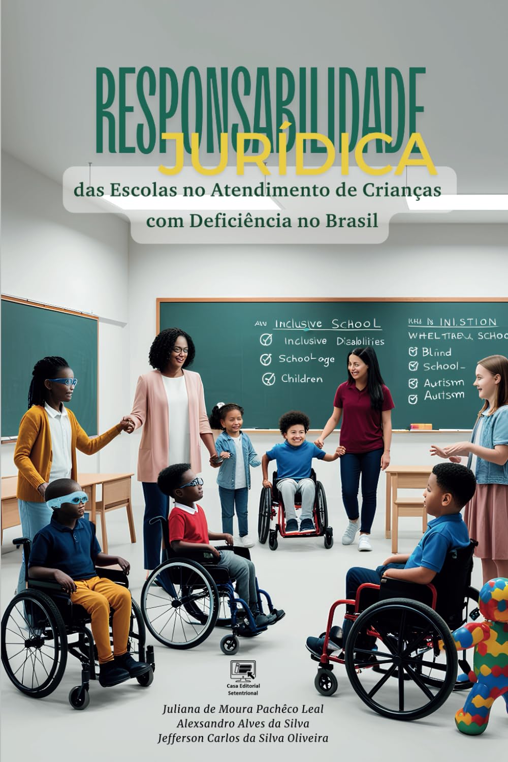 Responsabilidade Jurídica das Escolas no Atendimento de Crianças com Deficiência no Brasil baixar o livro de graça