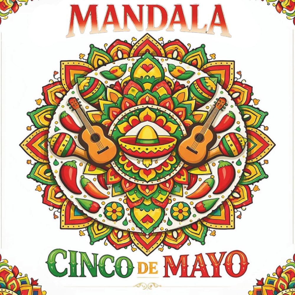 ler totalmente Mandala Cinco de Mayo: A Festive Adult Coloring Book with 50 Unique Designs for Relaxation, Celebration, and Cultural Joy: Festive Designs for Adults to Relax, Celebrate, and Explore Mexican Culture