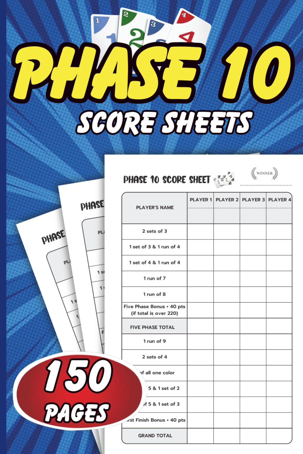 Phase 10 Score Sheets: 150 Page Score Pads for Scorekeeping, Phase 10 card game, Phase ten score pads with size 6 x 9 inches baixar o livro de graça