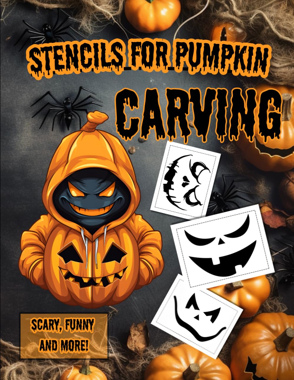 Stencils for Pumpkin Carving: Pumpkin Carving Stencils: Halloween Templates for Carving Pumpkins, Decorating and Painting Crafts baixar o livro de graça