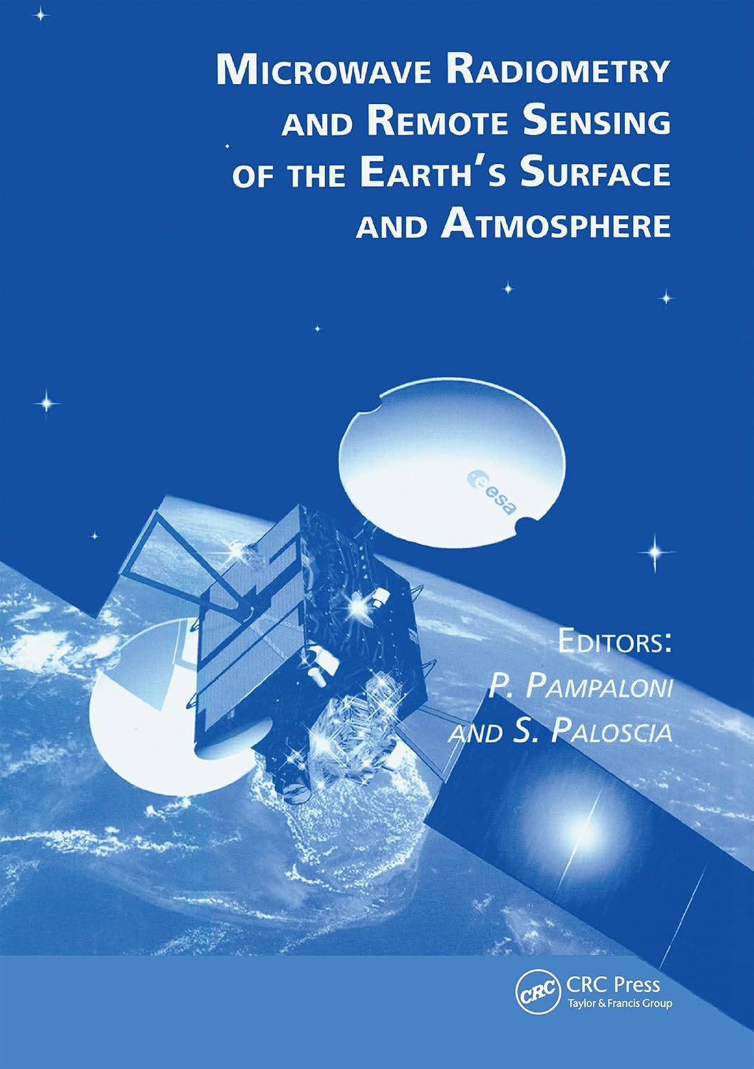 ler totalmente Microwave Radiometry and Remote Sensing of the Earth's Surface and Atmosphere (English Edition)