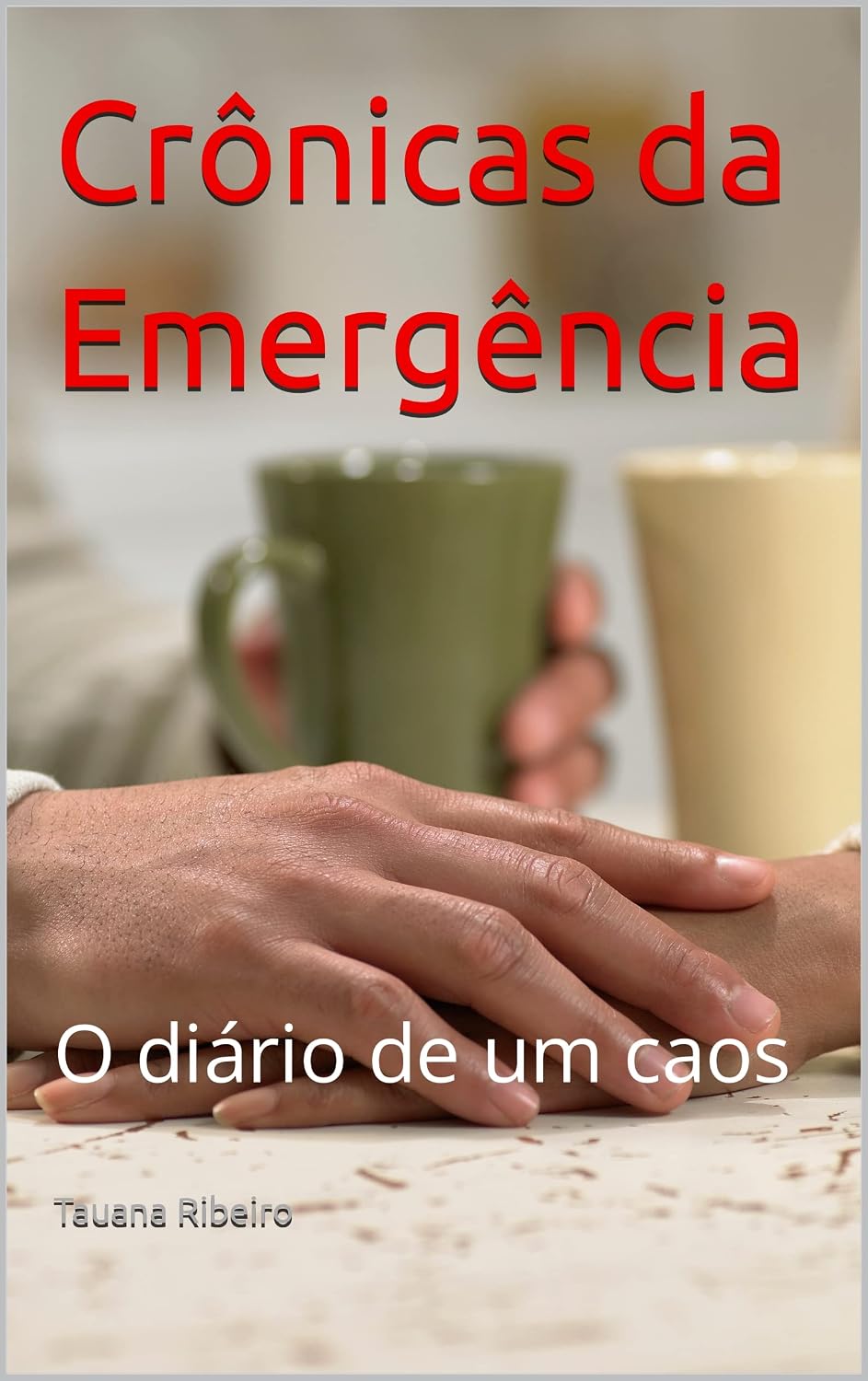 ler totalmente Crônicas da Emergência: O diário de um caos