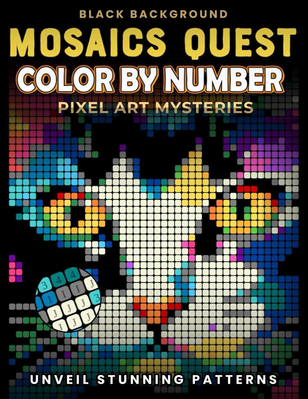 Mosaics Quest Color By Number - Pixel Art Mysteries: Unveil Stunning Hidden Patterns | Relaxing Coloring Book for Adults & Teens baixar livro de graça