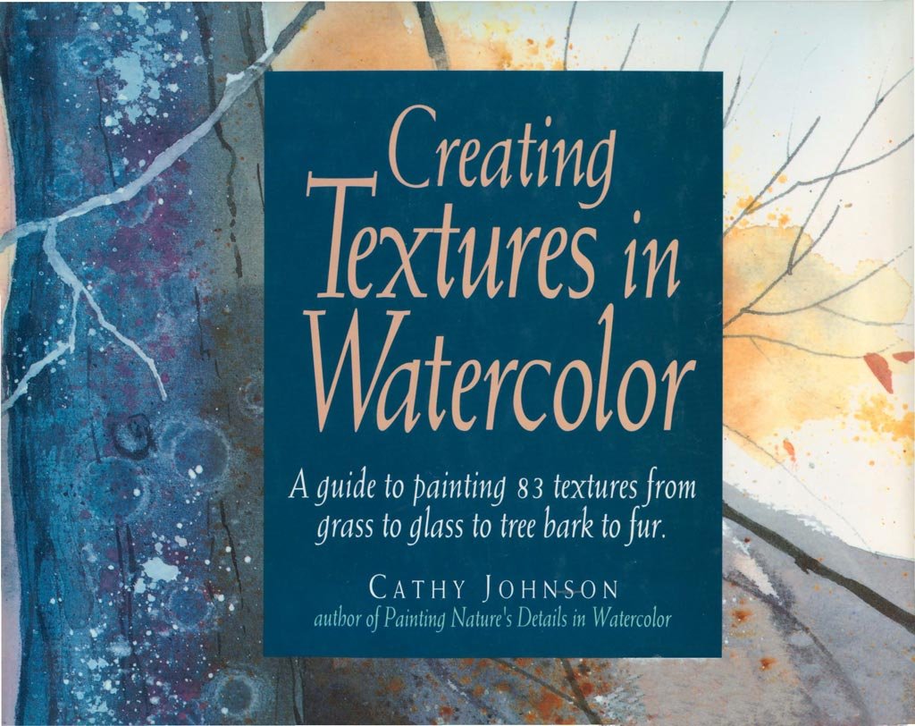 Creating Textures in Watercolor: A Guide to Painting 83 Textures from Grass to Glass to Tree Bark to Fur (English Edition) baixar o livro de graça