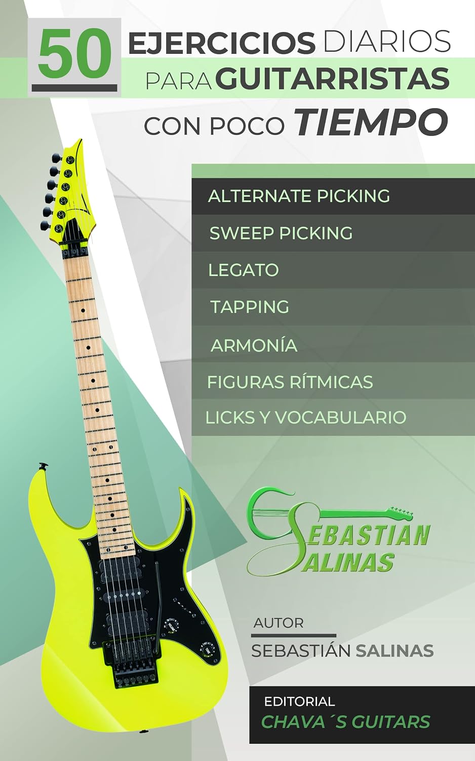 50 Ejercicios diarios para guitarristas con poco tiempo: Manual de ejercicios (Spanish Edition) baixar o livro de graça