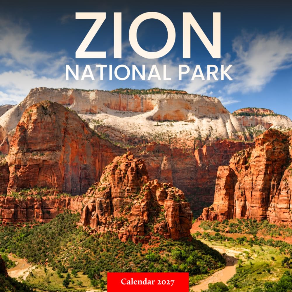 capítulo por capítulo baixar Zion National Park Calendar 2027: Desert Cliffs and Canyon Landscapes