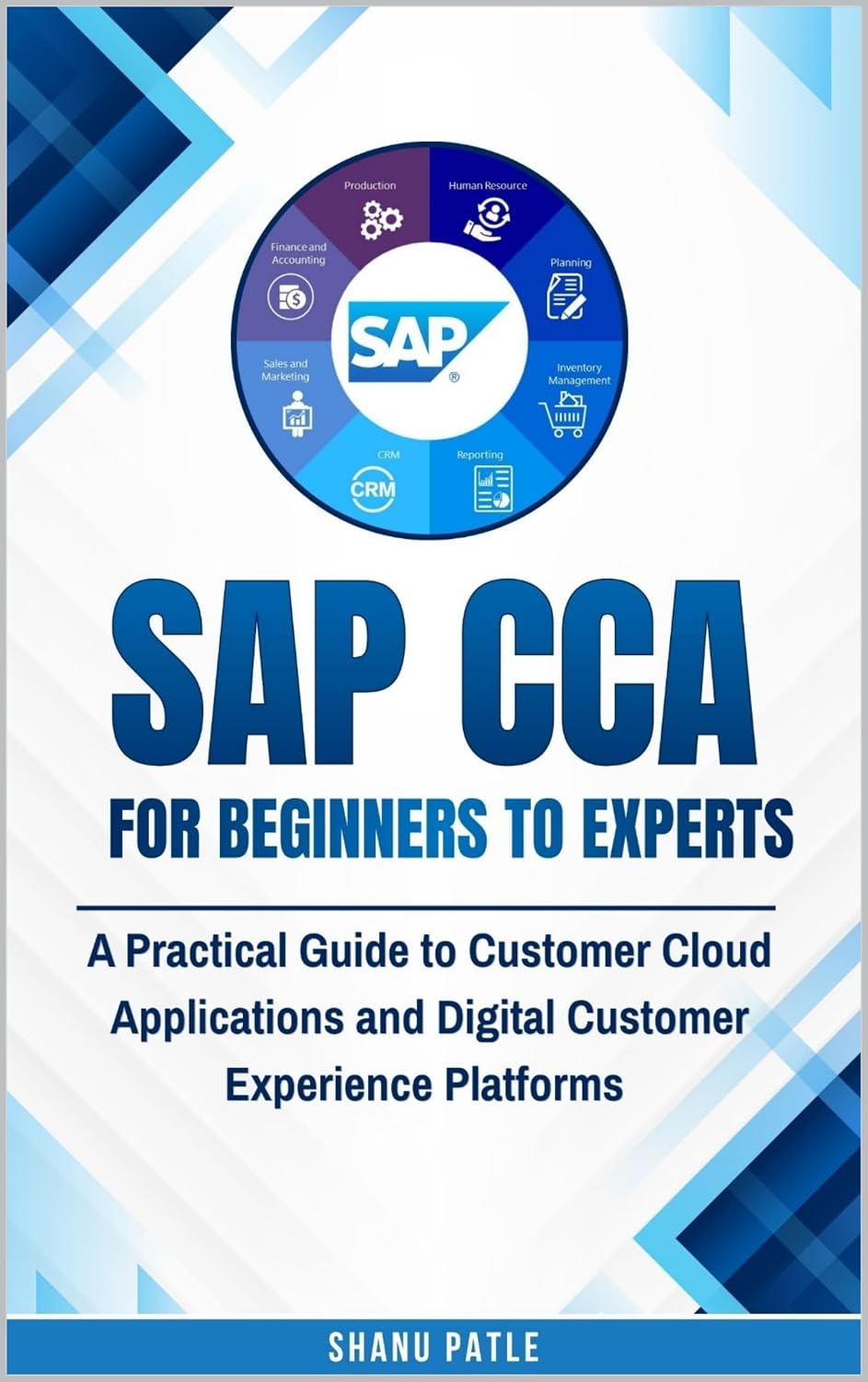 ler totalmente SAP CCA for Beginners to Experts: A Practical Guide to Customer Cloud Applications and Digital Customer Experience Platforms (English Edition)