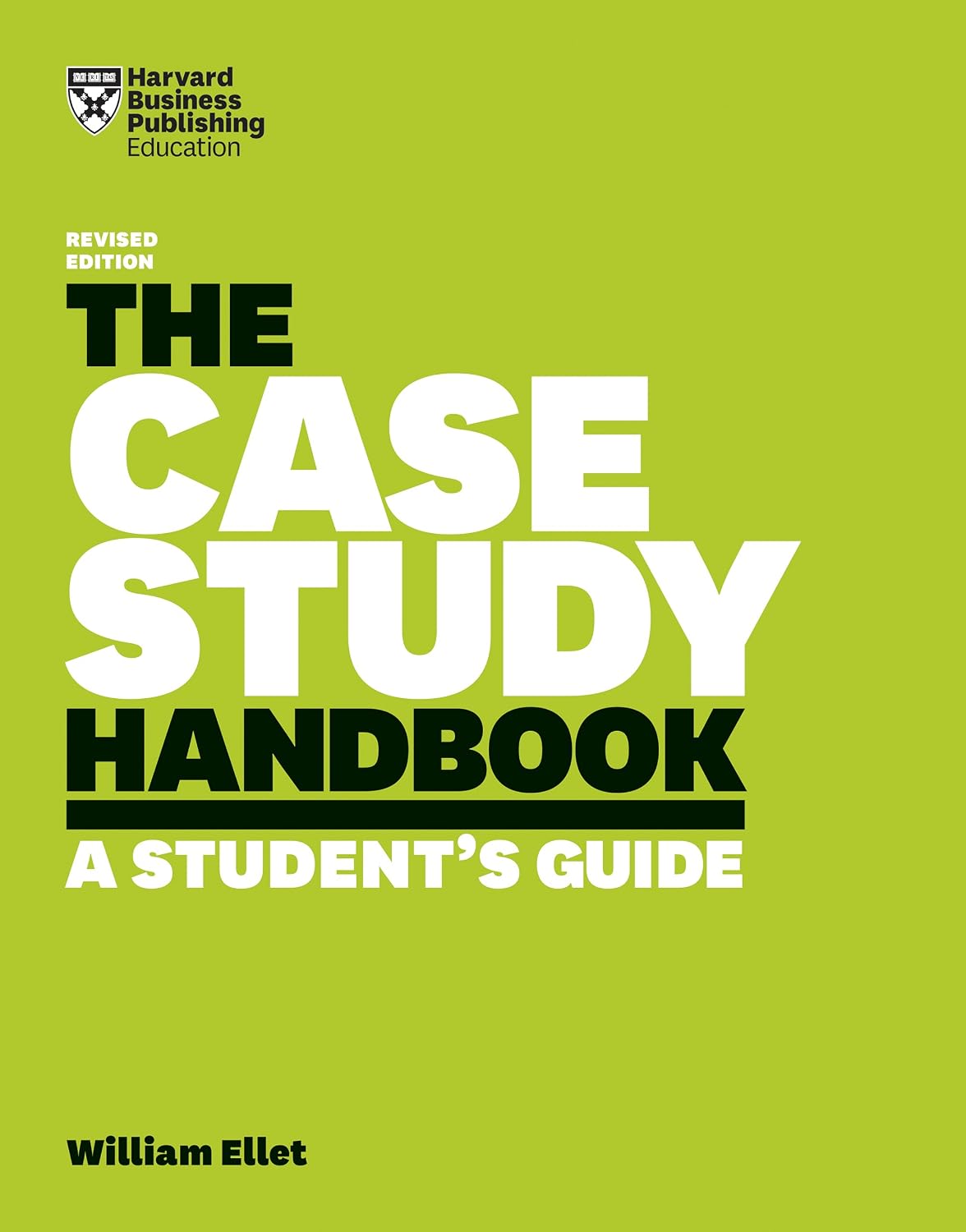 The Case Study Handbook, Revised Edition: A Student's Guide (English Edition) baixar livro de graça