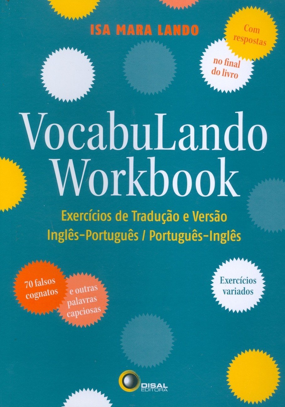 Vocabulando Workbook: Exercícios de tradução e versão: Inglês-português / Português-inglês