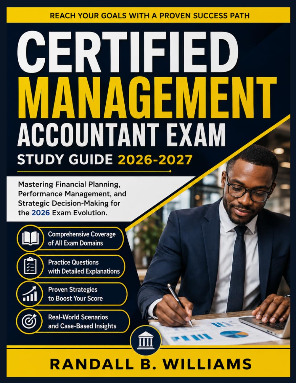capítulo por capítulo baixar CERTIFIED MANAGEMENT ACCOUNTANT EXAM STUDY GUIDE 2026-2027: Mastering Financial Planning, Performance Management, and Strategic Decision-Making for the 2026 Exam Evolution