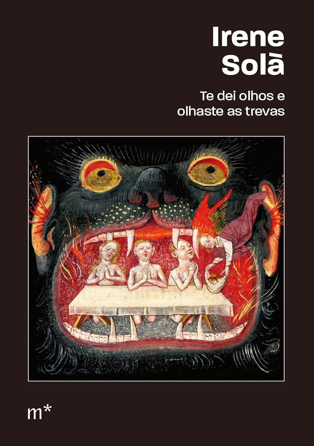 Te dei olhos e olhaste as trevas