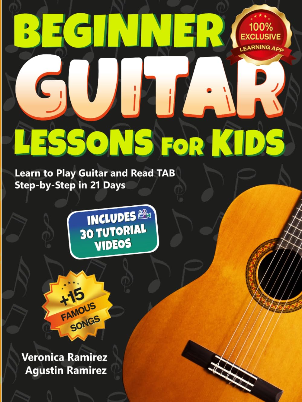 capítulo por capítulo baixar Beginner Guitar Lessons for Kids: Learn to Play Guitar and Read TAB Step-by-Step in 21 Days with Famous Easy Songs, Beginner Chords, Strumming and Supporting Video Tutorials