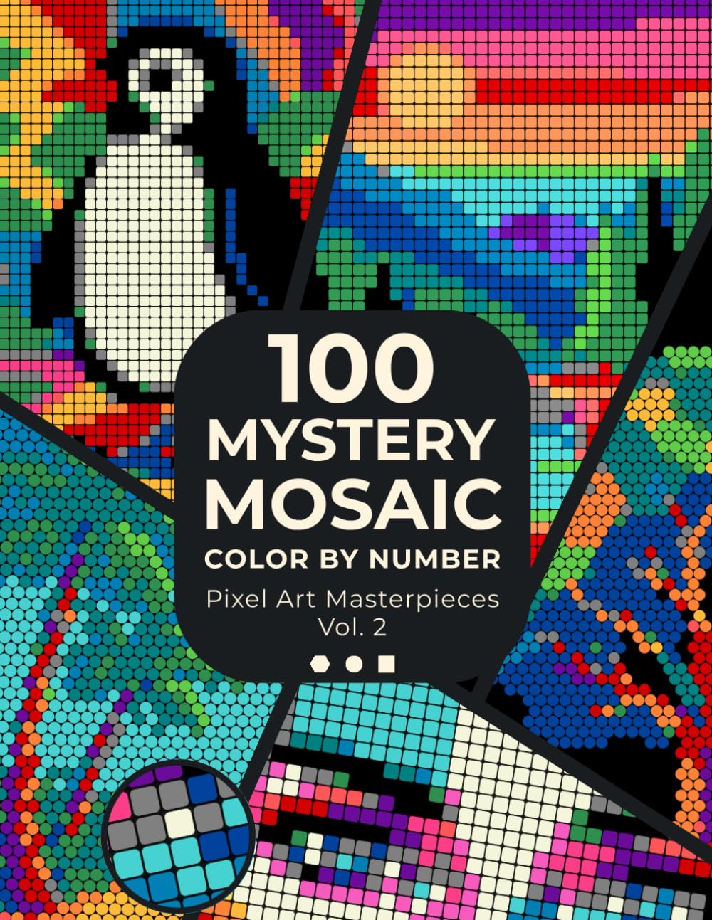 capítulo por capítulo baixar 100 Mystery Mosaic Color by Number: Pixel Art Masterpieces – Vol. 2: Join the Coloring Quest and Discover Animals, Nature & Beautiful Scenery Hidden... of Relaxing Coloring Fun for Adults & Teens